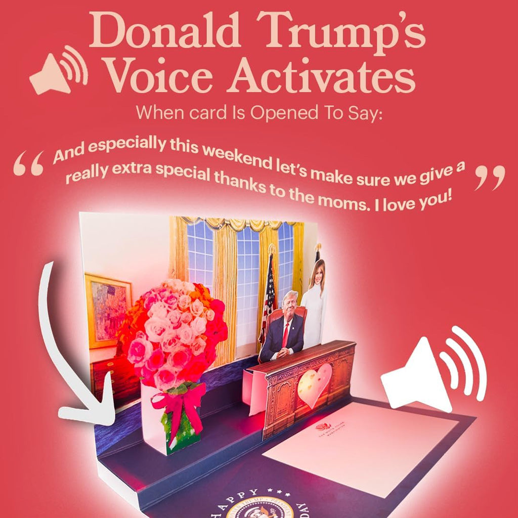 Donald Pop Up Mother's Day Card with Light and Sound - Presidential Message to Mom with Trump's Real Voice, Funny Trump Gifts for the Best Mom