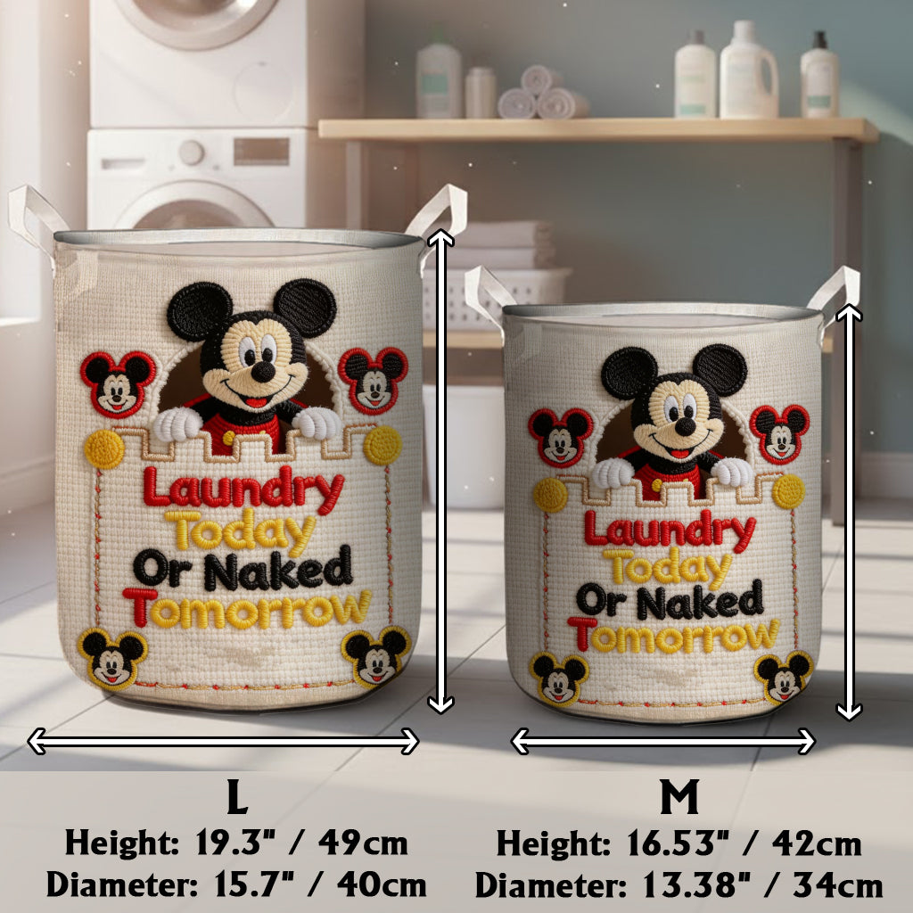Laudry Today Or Naked Tomorrow - Personalized Mouse Storage Basket