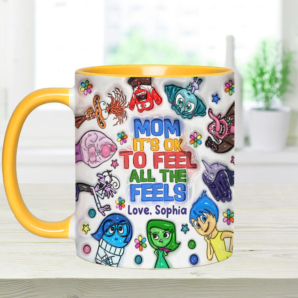 Mom, It's Ok To Feel All The Feels - Personalized Accent Mug