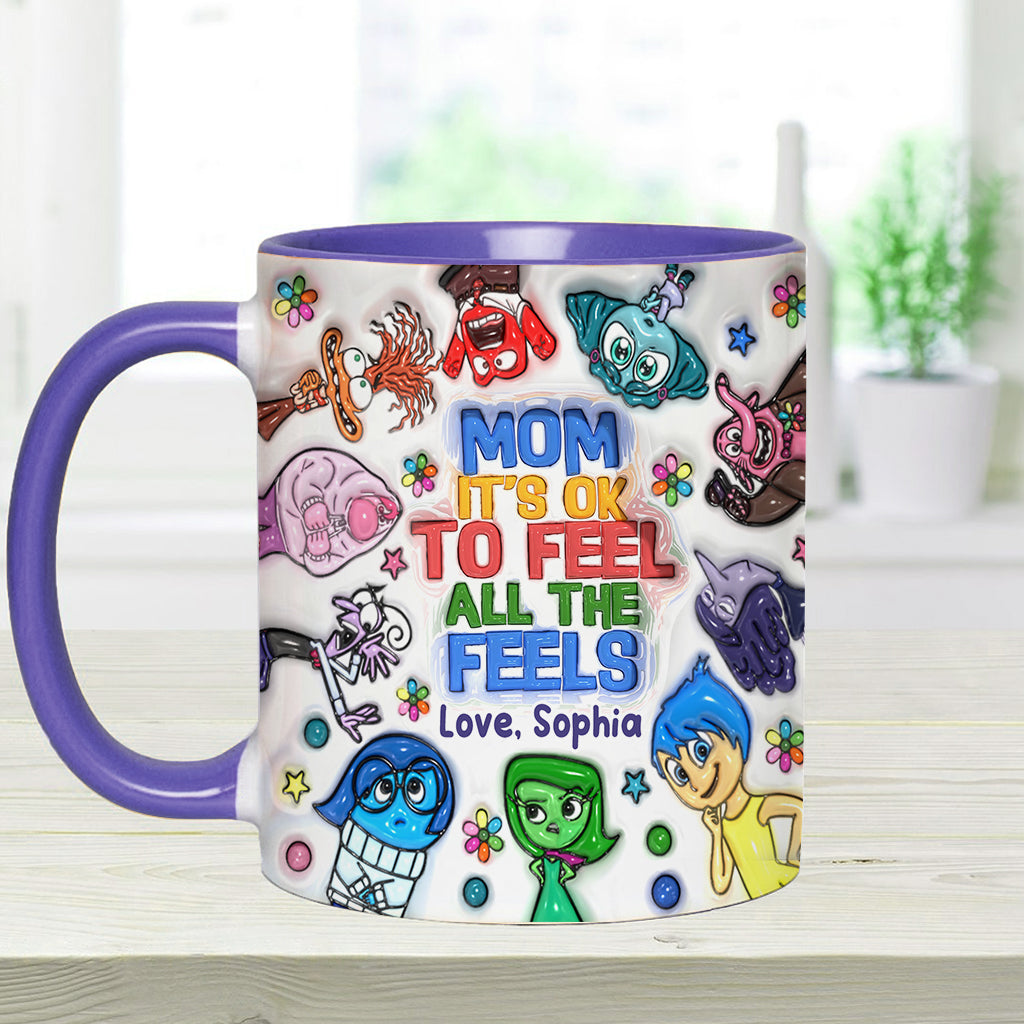 Mom, It's Ok To Feel All The Feels - Personalized Accent Mug