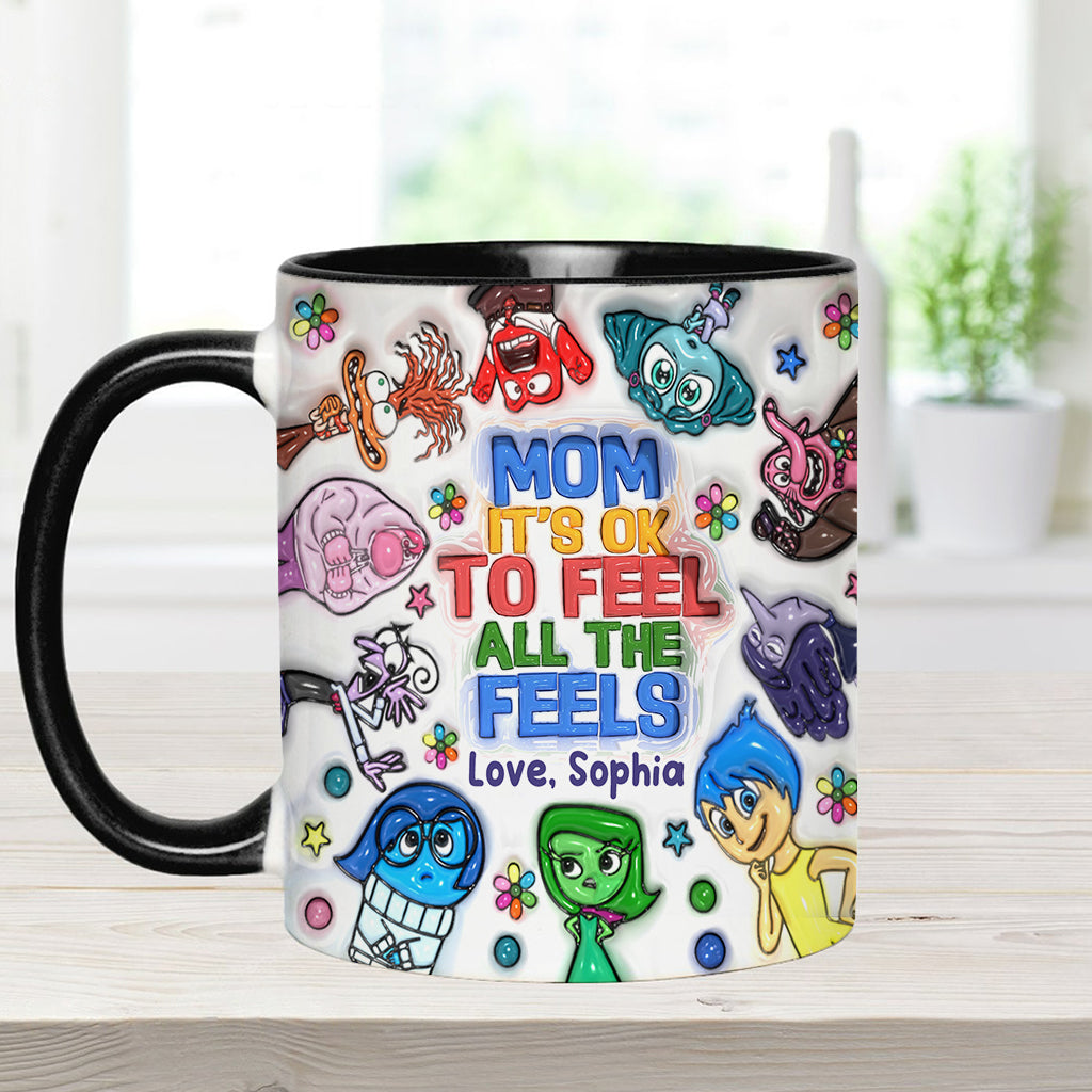 Mom, It's Ok To Feel All The Feels - Personalized Accent Mug