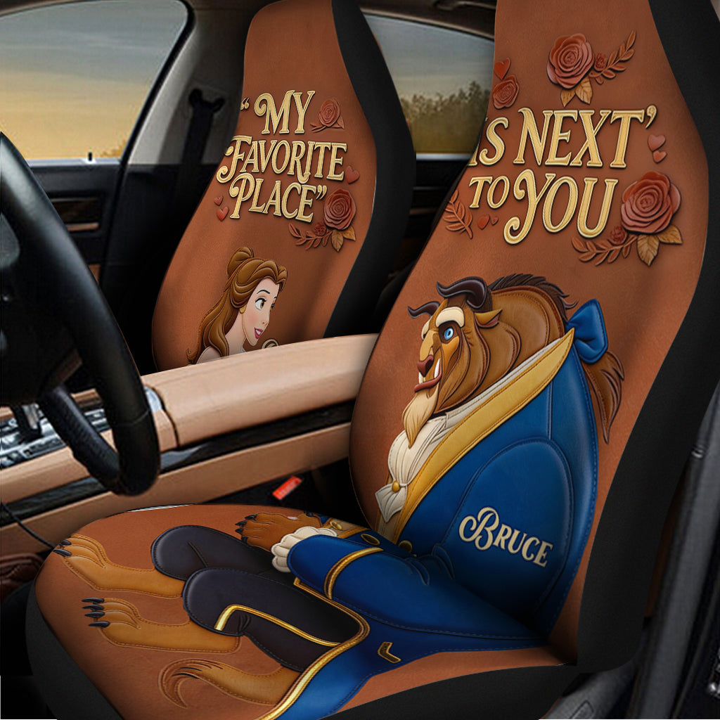 My Favorite Place Is Next To You - Personalized Beauty And The Beast Seat Covers