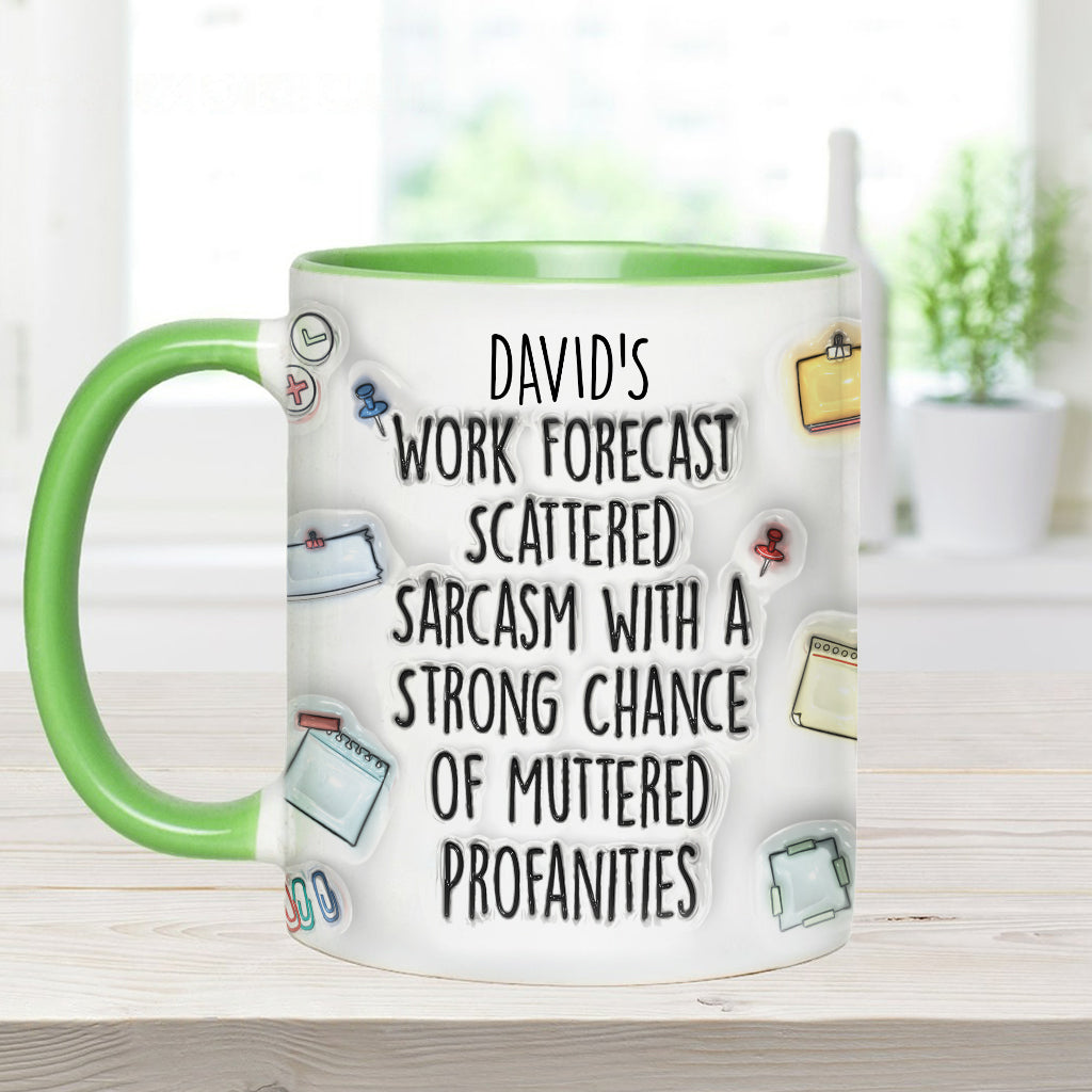 Work Forecast - Personalized Stole Christmas Accent Mug