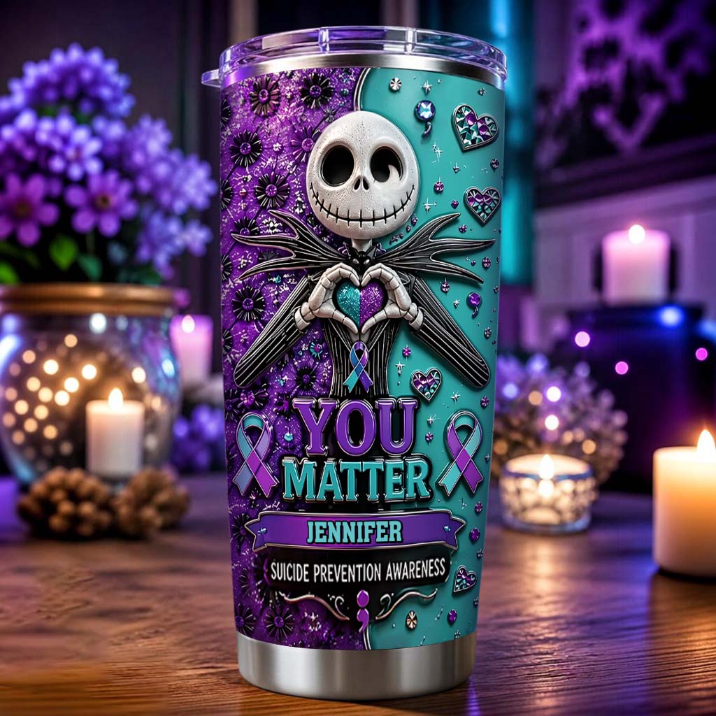 You Matter - Personalized Suicide Prevention Tumbler