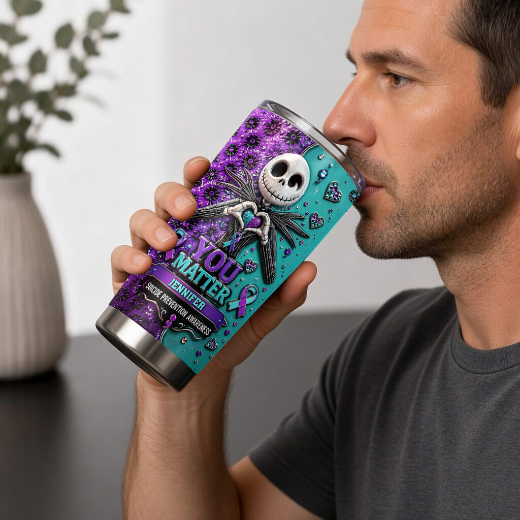 You Matter - Personalized Suicide Prevention Tumbler