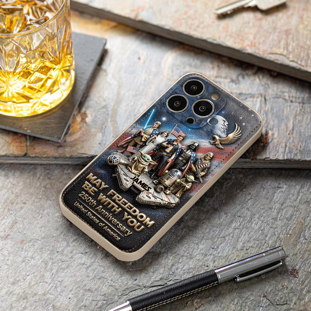 May Freedom Be With You - Personalized The Force 3D Embossed Leather Phone Case