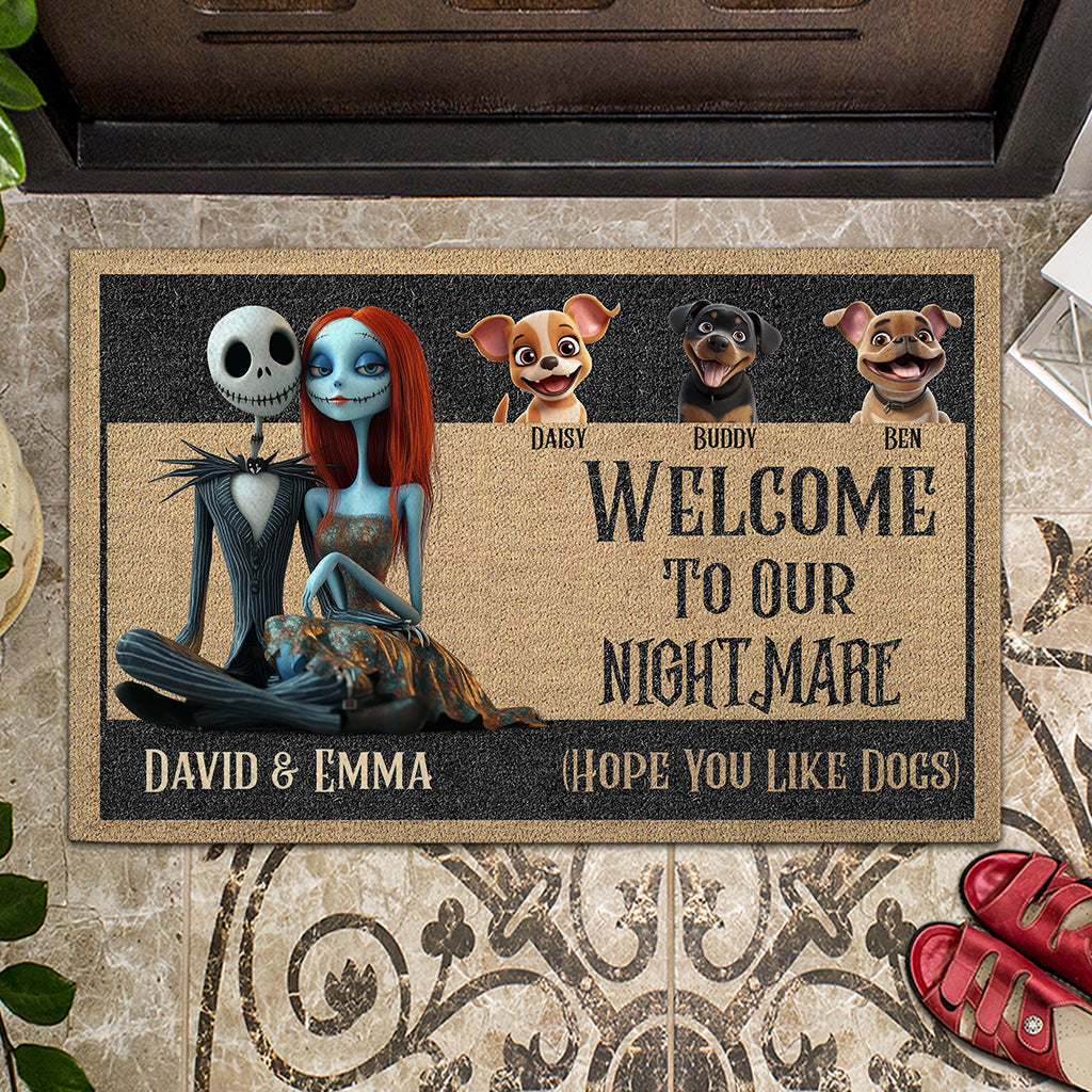 Welcome To Our Nightmare (Hope You Like Dogs) - Personalized Nightmare Doormat