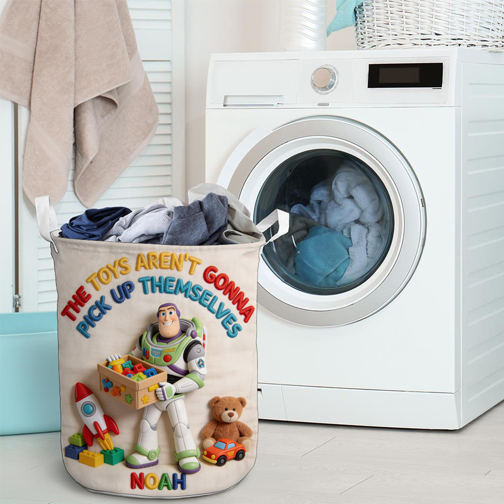 The Toys Aren't Gonna Pick Up Themselves - Personalized Kid Storage Basket