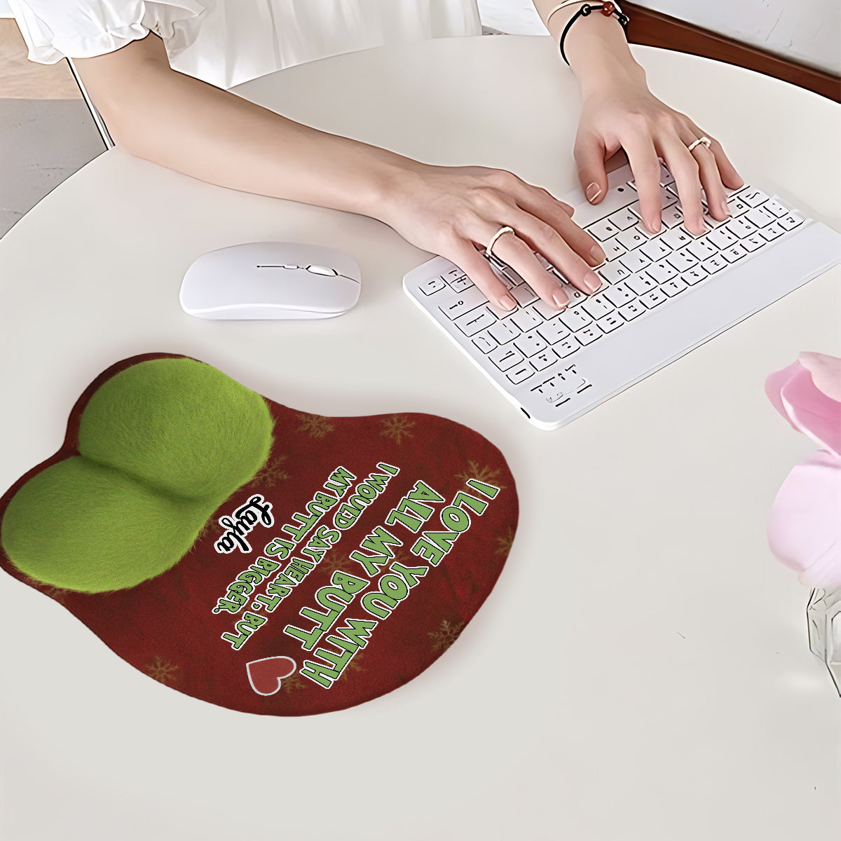 I Love You With All My Butt - Perfect Christmas Gift For Him - Personalized Stole Christmas 3D Mouse Pad