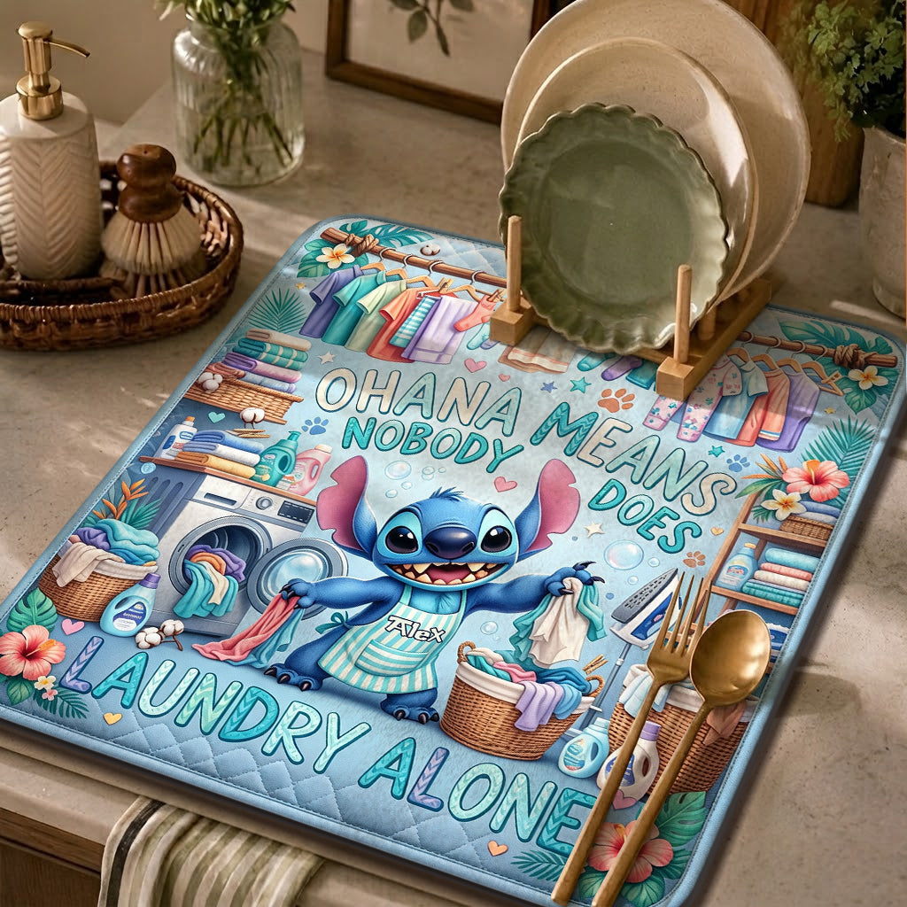 Ohana Means Nobody Does Laundry Alone - Personalized Ohana Drying Mat