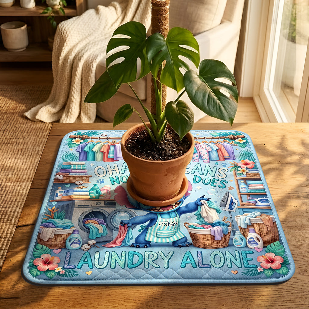 Ohana Means Nobody Does Laundry Alone - Personalized Ohana Drying Mat