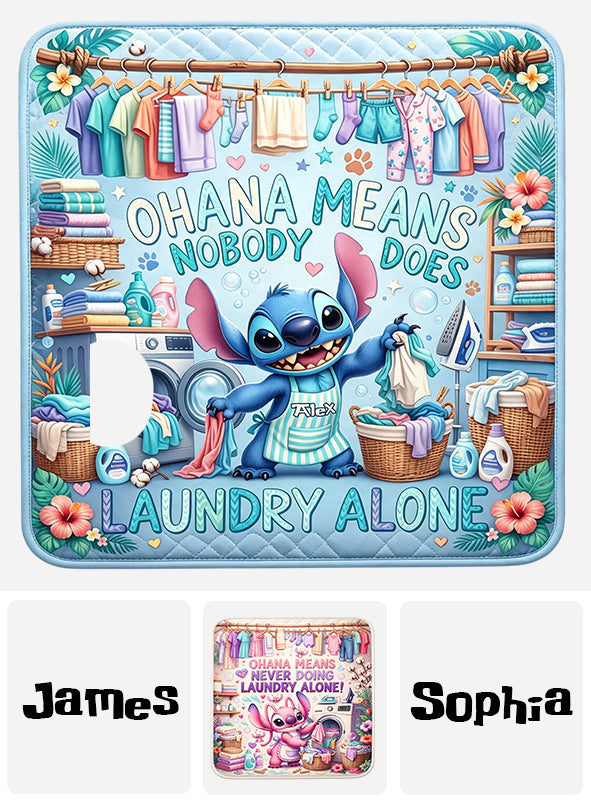 Ohana Means Nobody Does Laundry Alone - Personalized Ohana Drying Mat
