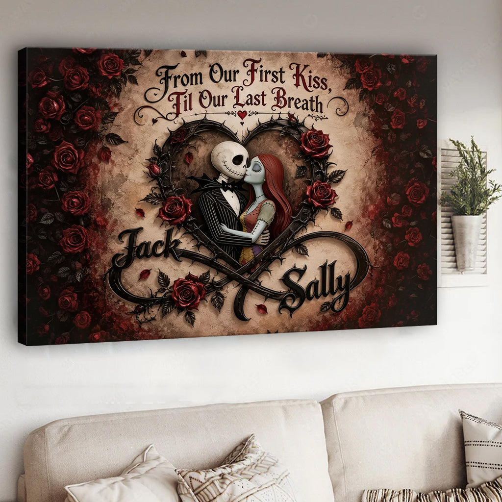 From Our First Kiss, Till Our Last Breath - Personalized Nightmare Canvas And Poster