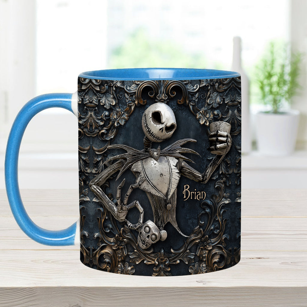 Touch My Coffee And I Will Drink It From Your Skull - Personalized Nightmare Accent Mug