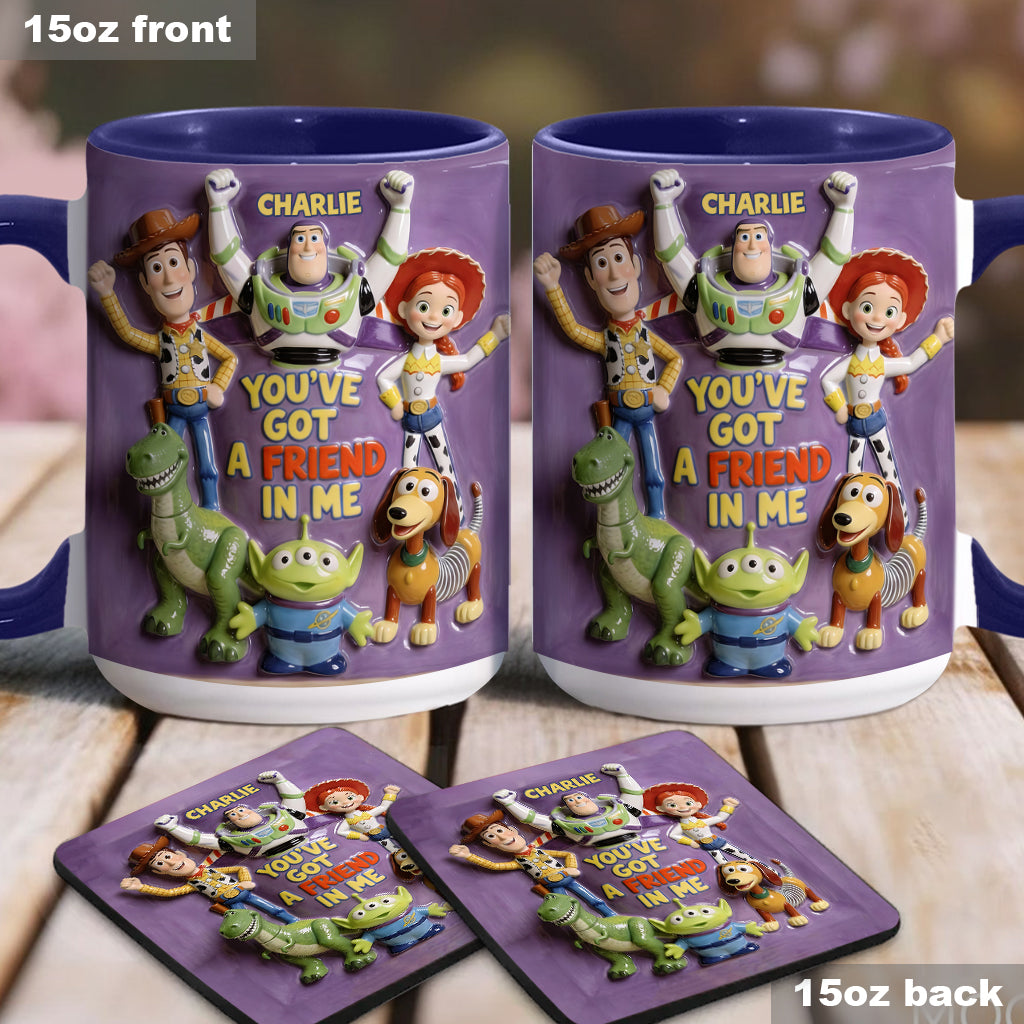 You've Got A Friend In Me - Personalized Toy Story Accent Mug & Coaster
