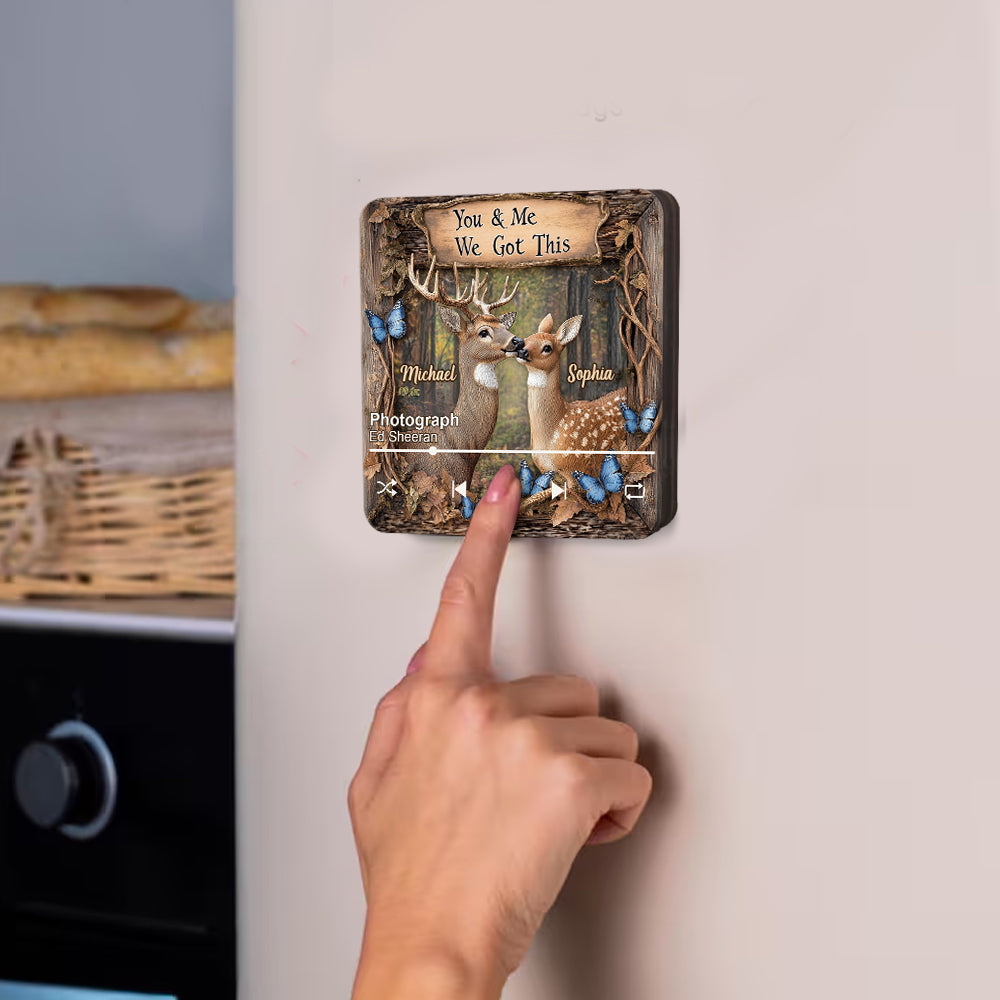 You and Me We Got This - Personalized Hunting Music Fridge Magnet