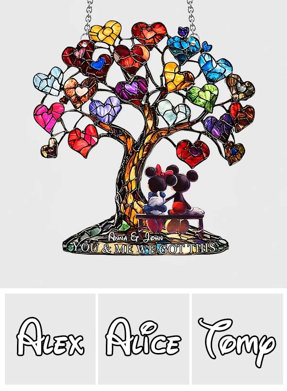 You And Me We Got This - Personalized Mouse Window Hanging Suncatcher Ornament