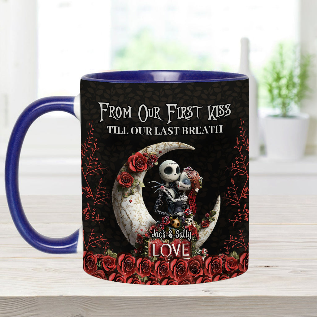 From Our First Kiss Til Our Last Breath - Personalized Nightmare Accent Mug