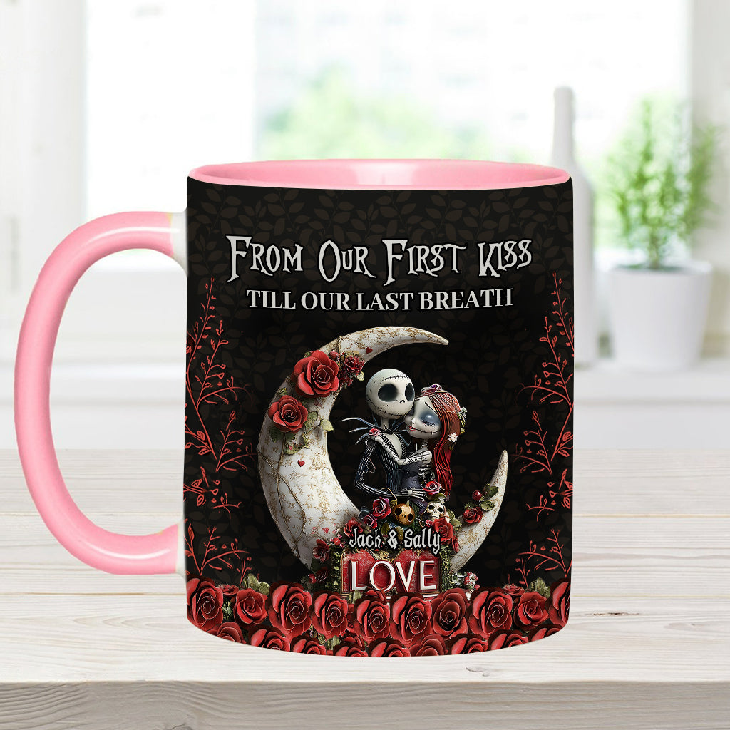 From Our First Kiss Til Our Last Breath - Personalized Nightmare Accent Mug