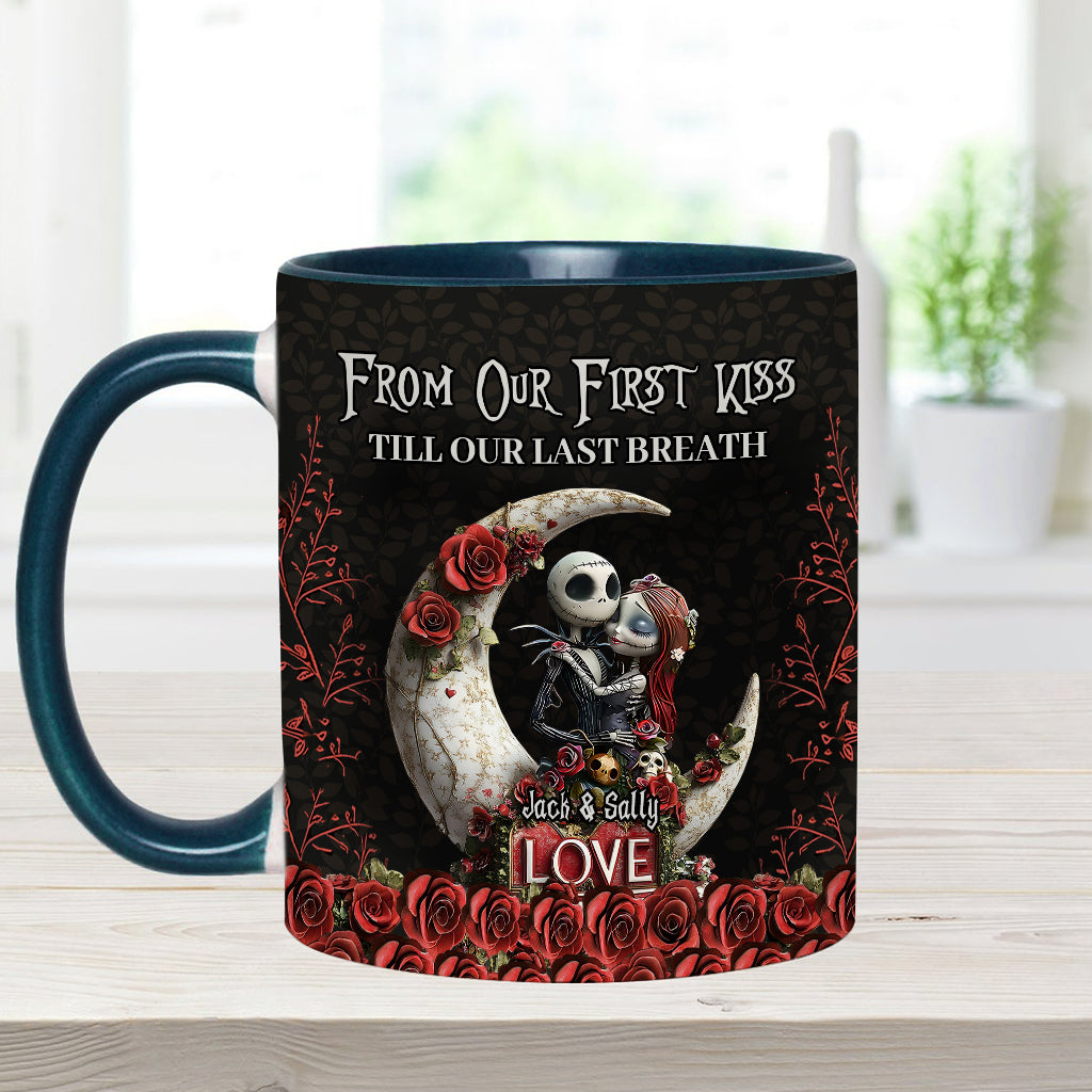 From Our First Kiss Til Our Last Breath - Personalized Nightmare Accent Mug