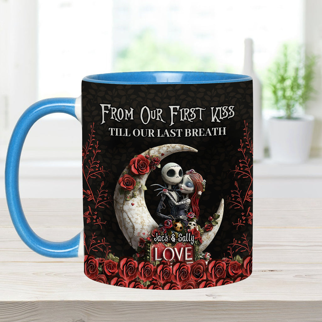 From Our First Kiss Til Our Last Breath - Personalized Nightmare Accent Mug