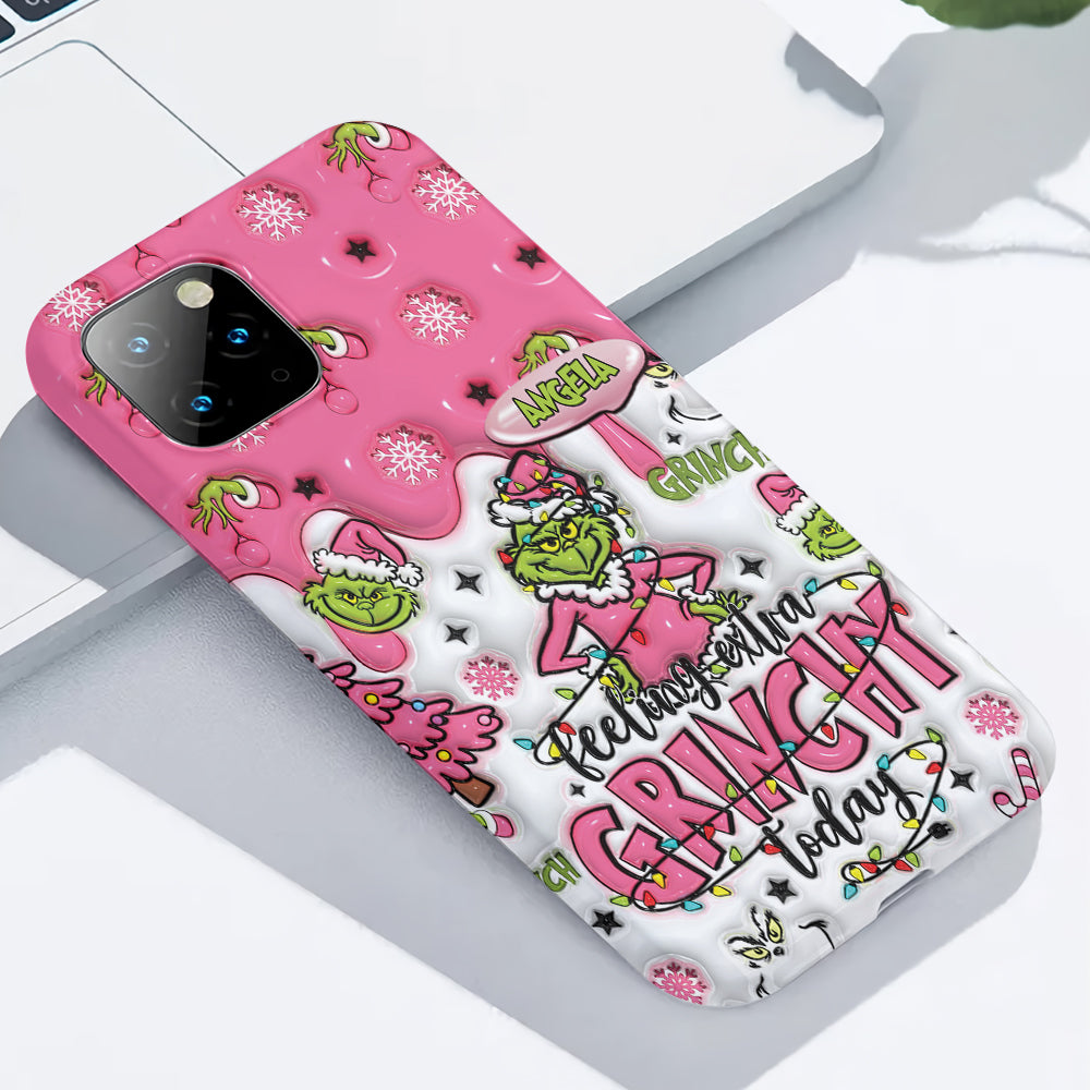 Extra Grinchy Today - Personalized Stole Christmas Full Print Phone Case