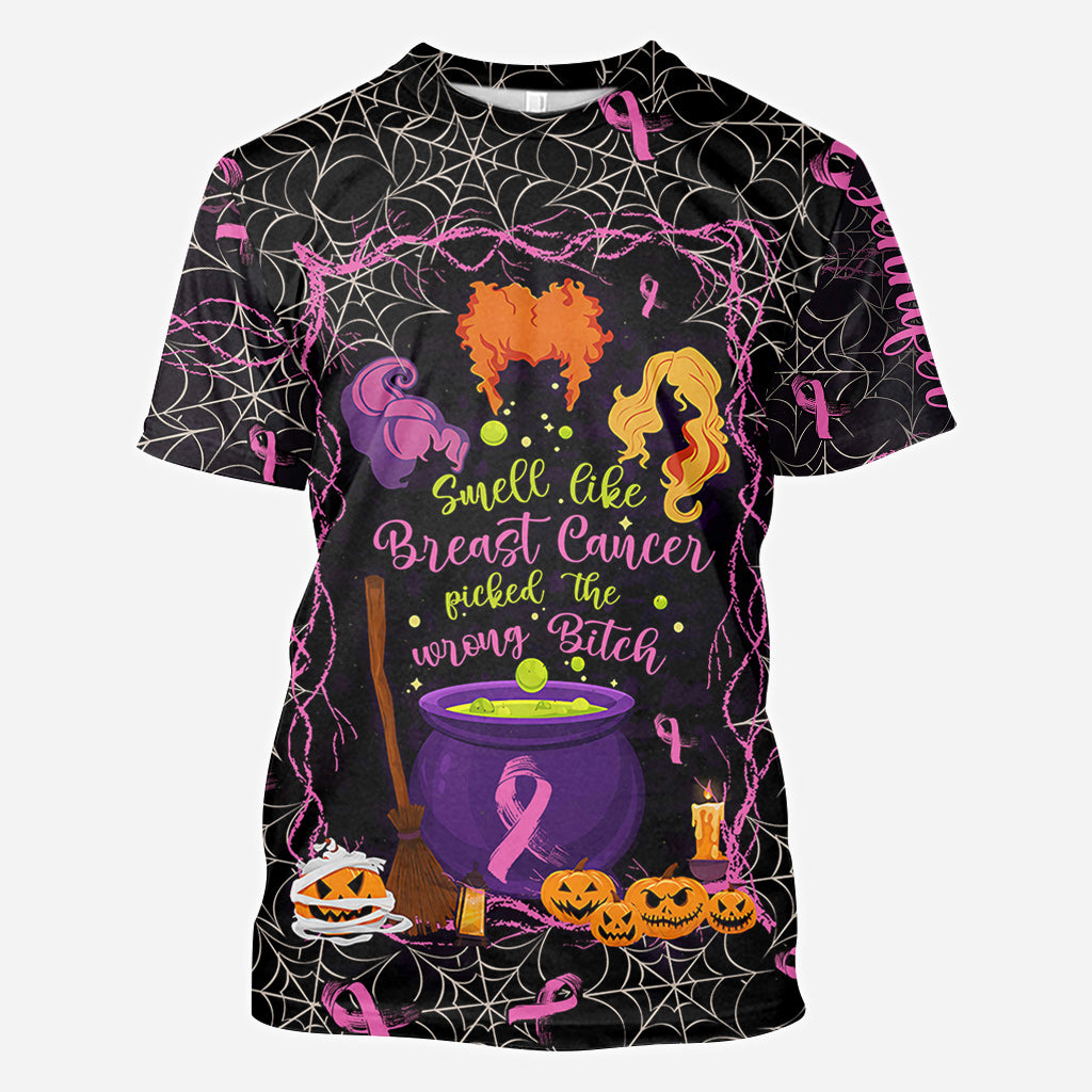 Smell Like Cancer Picked The Wrong B*tch - Personalized Breast Cancer Awareness All Over Shirt