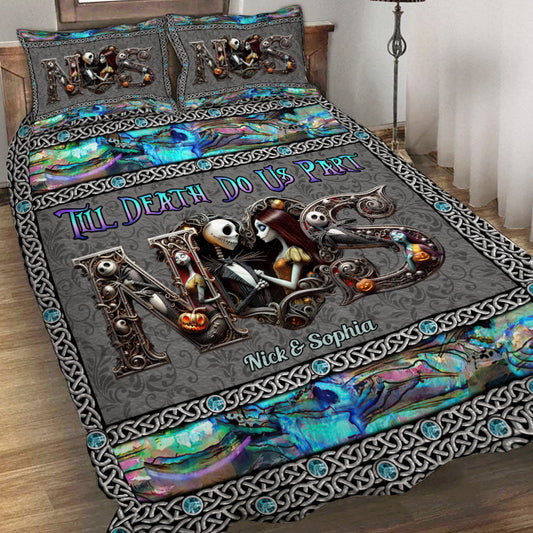 Till Dead Do Us Part - Personalized Nightmare Quilt Set
