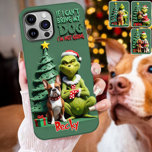 If I Can't Bring My Dog I'm Not Going - Personalized Dog Full Print Phone Case