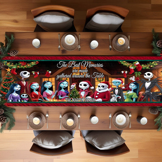 The Best Memories Are Made Around The Table - Personalized Nightmare Table Runner