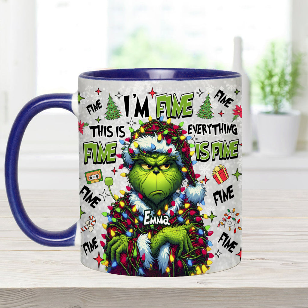 Everything Is Fine - Personalized Stole Christmas Accent Mug