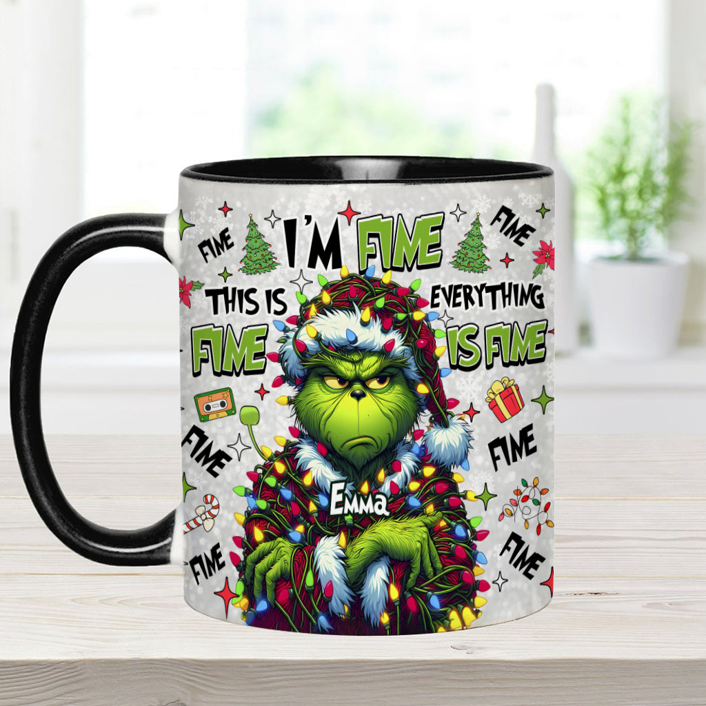 Everything Is Fine - Personalized Stole Christmas Accent Mug