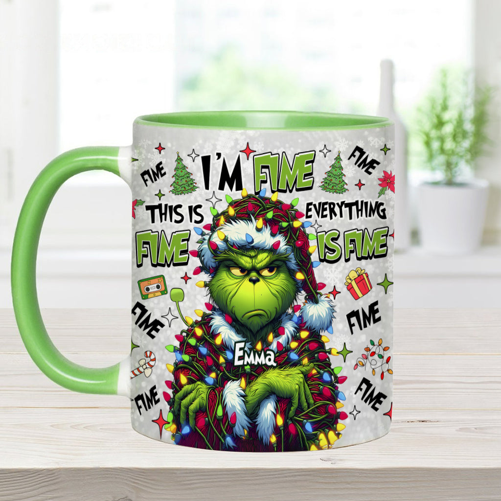 Everything Is Fine - Personalized Stole Christmas Accent Mug