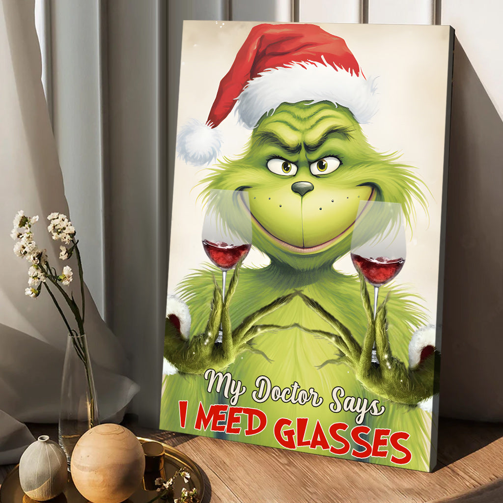 My Doctor Says - Wine Canvas And Poster