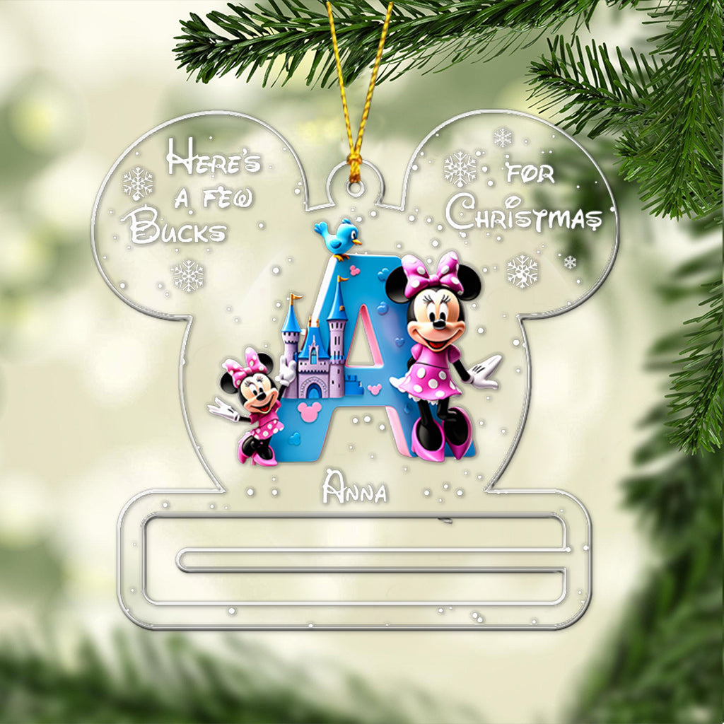 Few Bucks For Christmas - Personalized Mouse Transparent Ornament