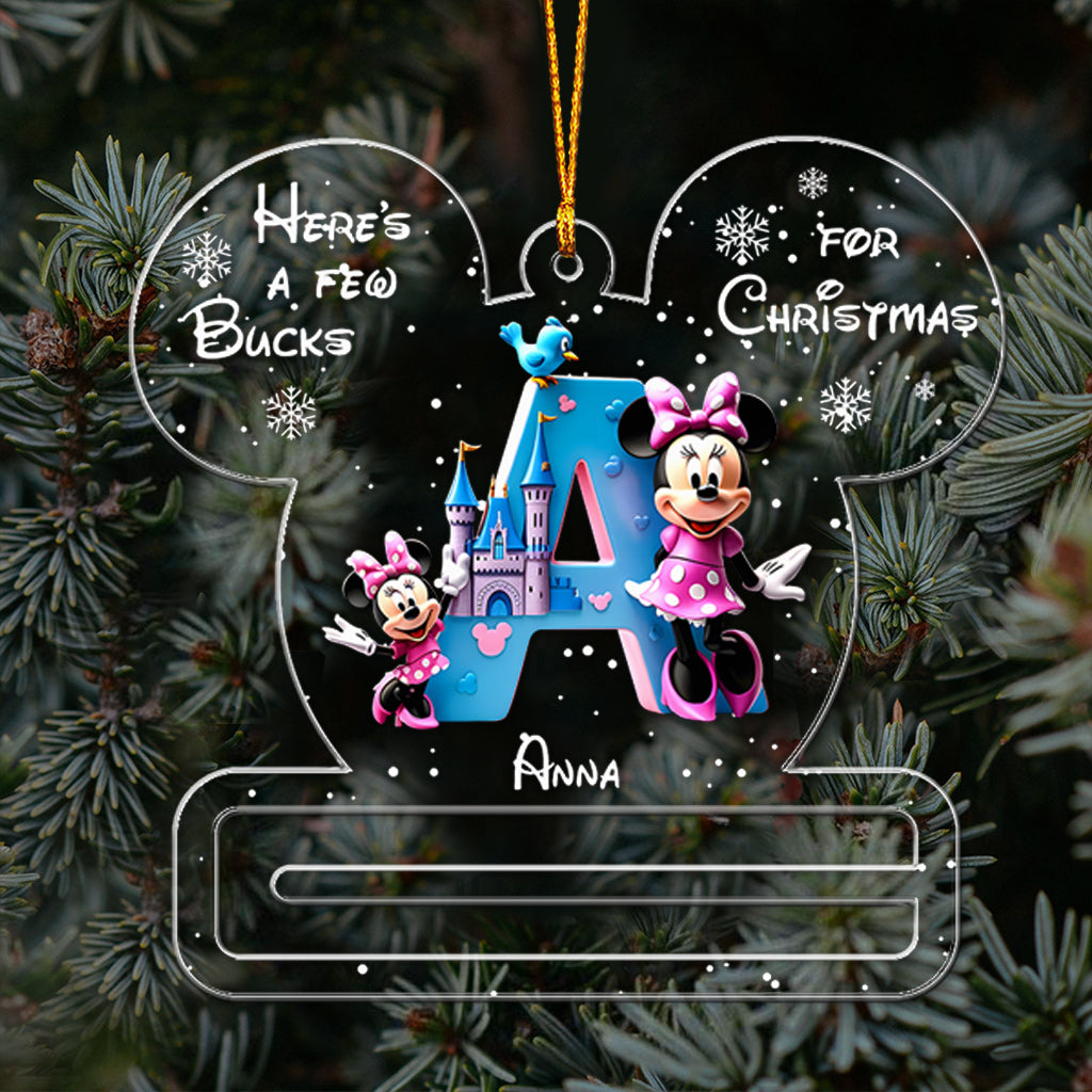 Few Bucks For Christmas - Personalized Mouse Transparent Ornament