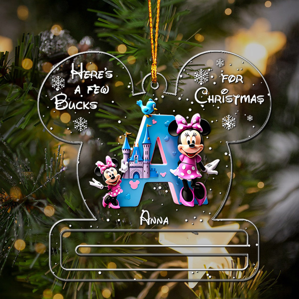 Few Bucks For Christmas - Personalized Mouse Transparent Ornament