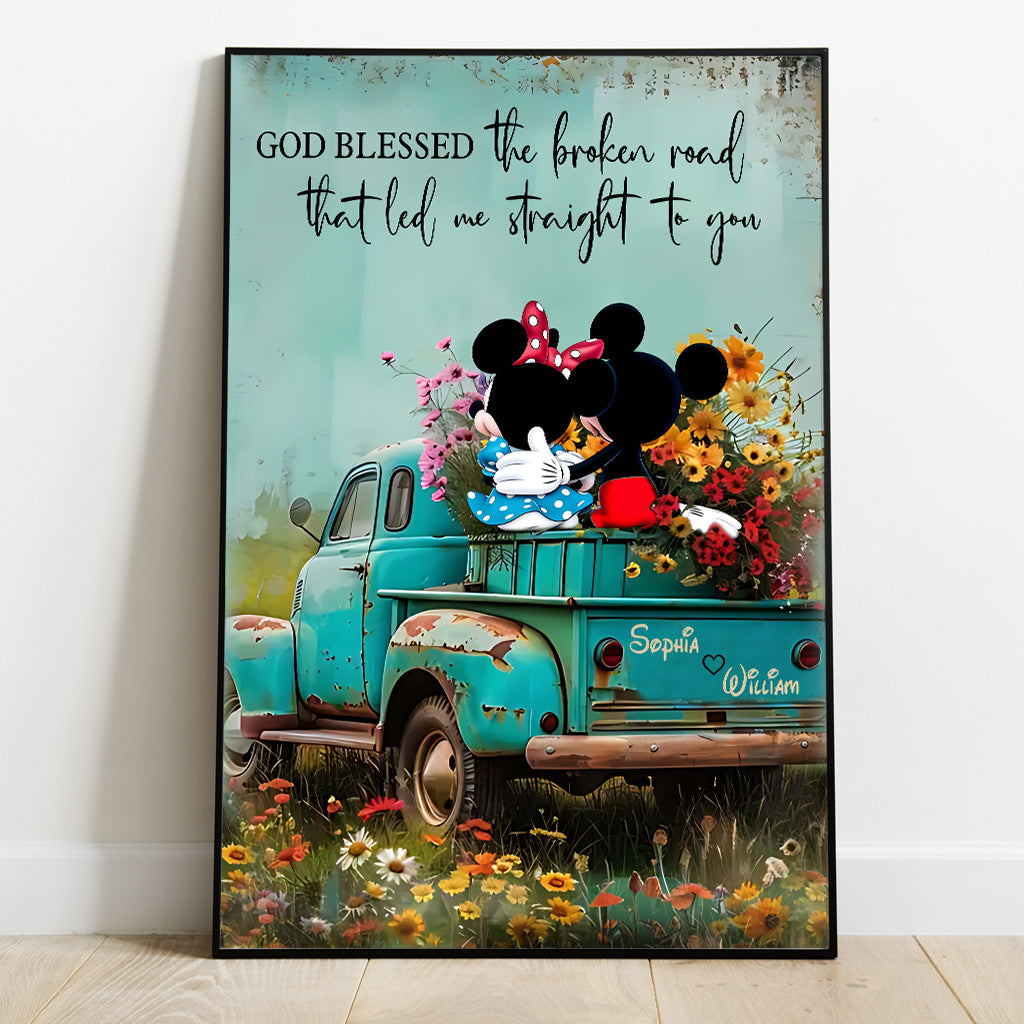 God Blessed The Broken Road That Led Me Straight To You - Personalized Mouse Canvas And Poster