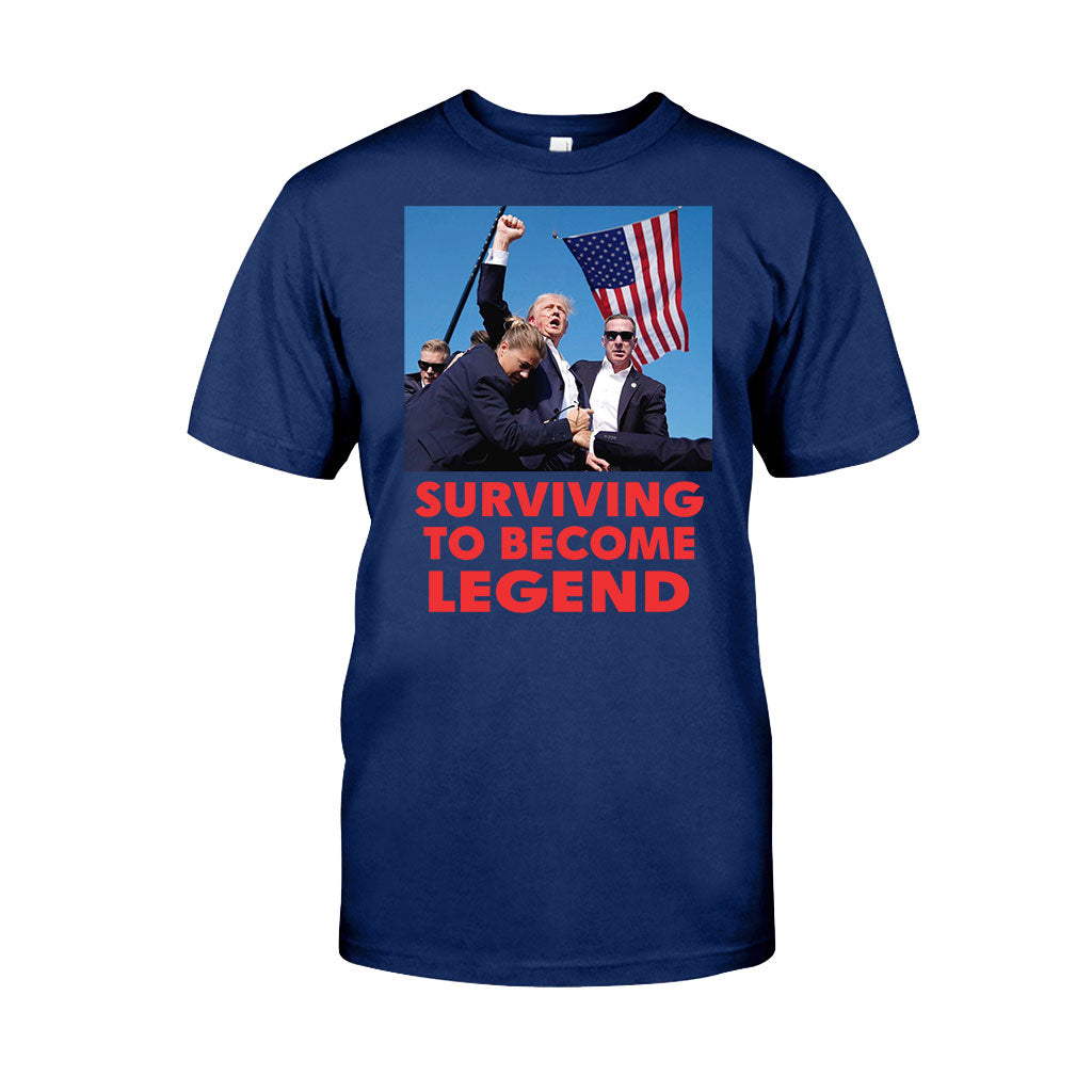 Surviving To Become Legend T Shirt