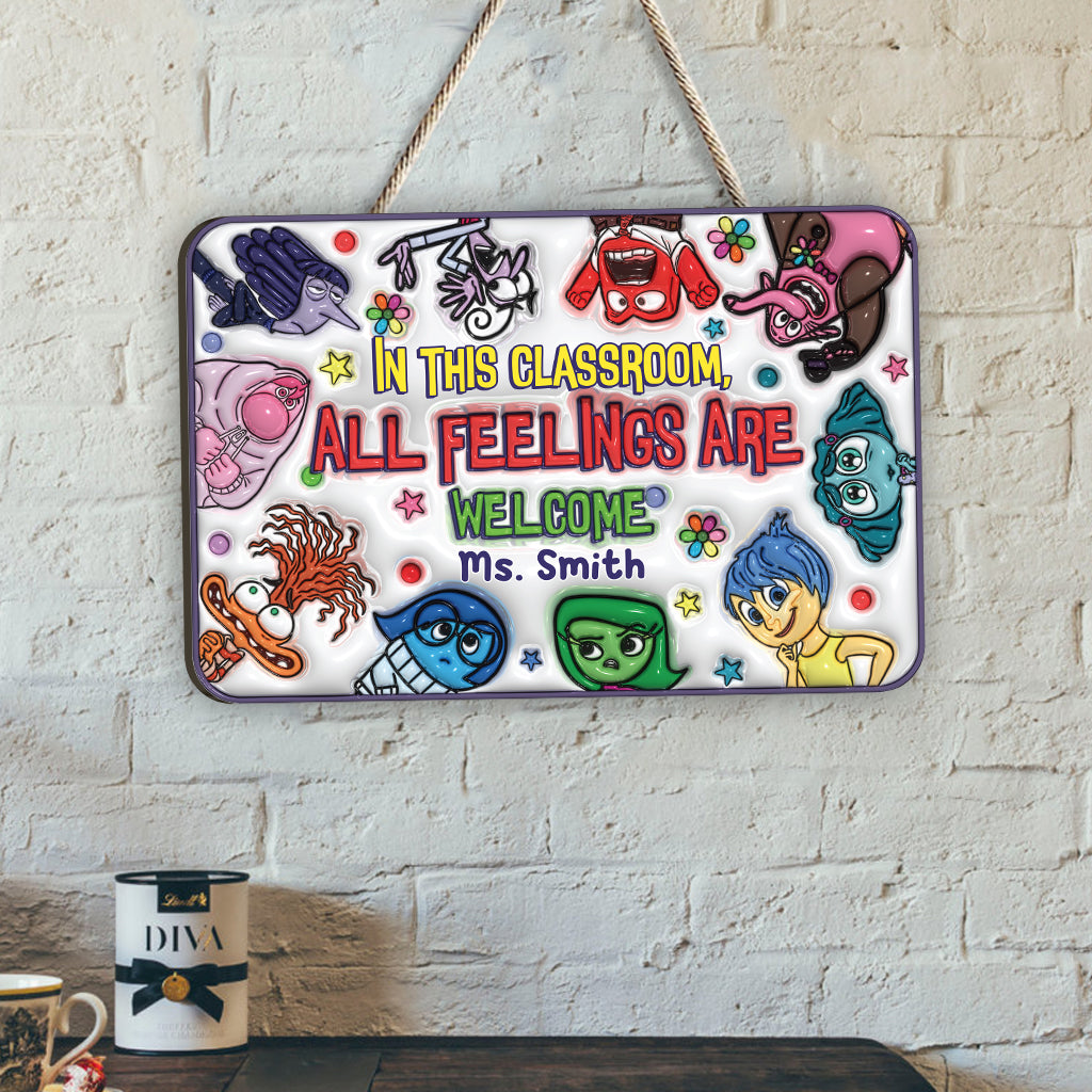 In This Classroom Whatever You Feel Is Valid - Personalized Custom Shaped Wood Sign
