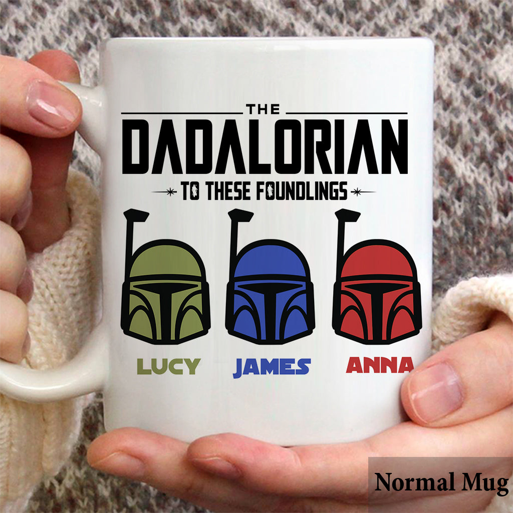 The Dadalorian Mamalorian To These Foundlings - Personalized The Force Mug