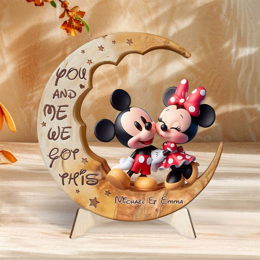 You & Me We Got This - Personalized Mouse 2 Layered Wood Sign / Wood Plaque