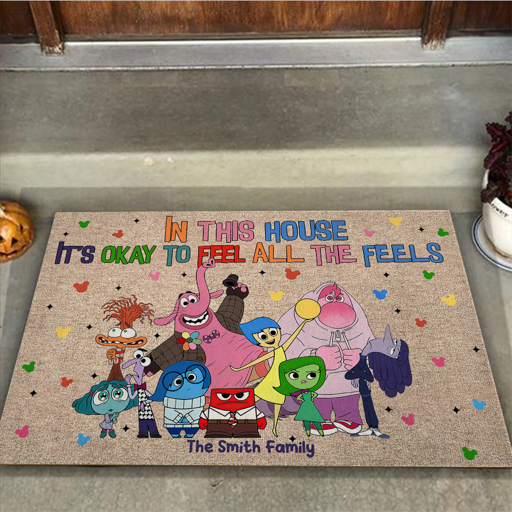 In This House/ Room... It's Okay To Feel All The Feels - Personalized Doormat