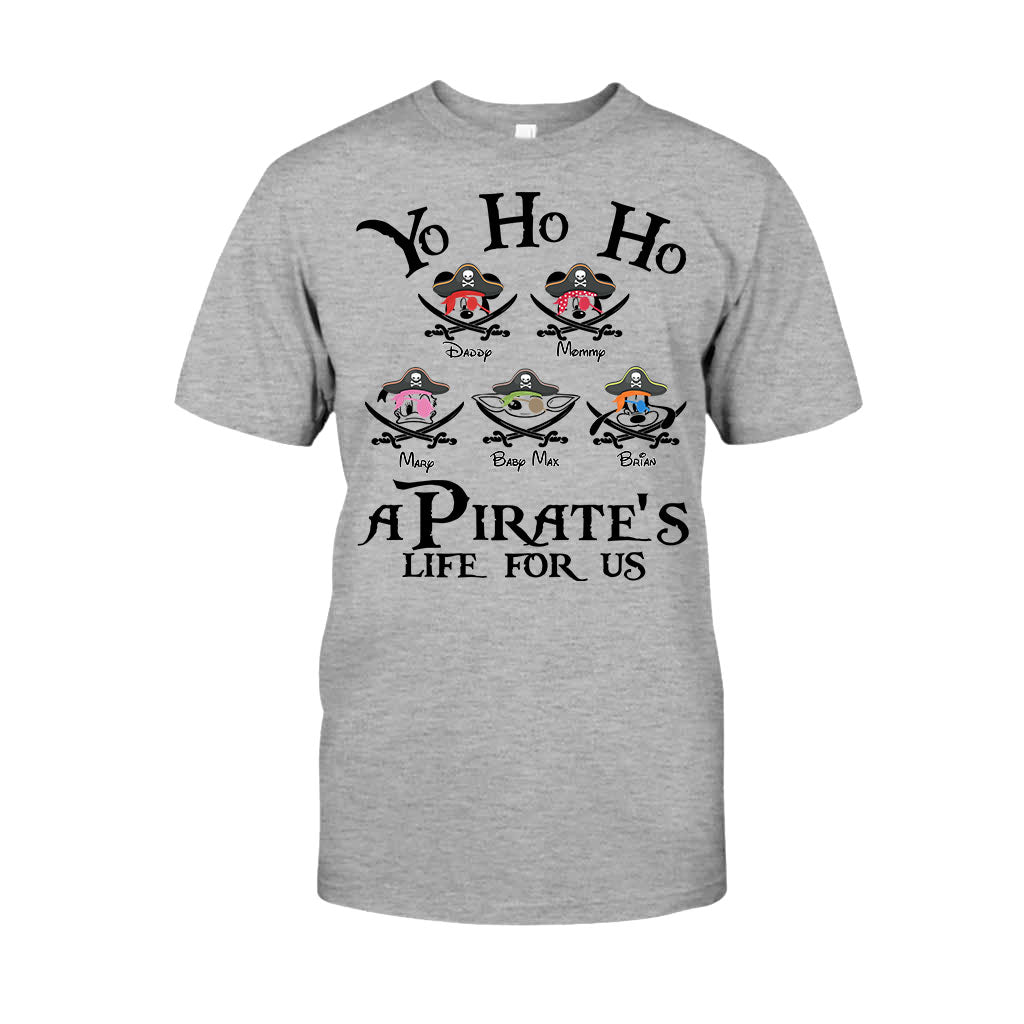 Yo Ho Ho Pirates Life For Us Family - Personalized Cruising T-shirt And Hoodie