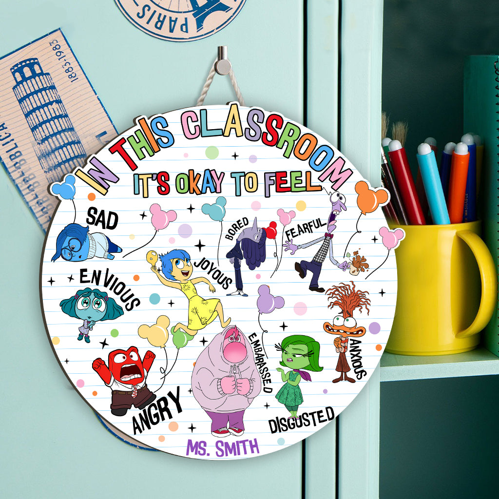 In This Classroom, It's Okay To Feel - Personalized Custom Shaped Wood Sign