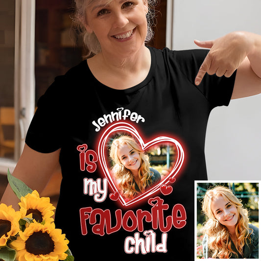 Mom's Favorite Child - Personalized Mother T-shirt And Hoodie