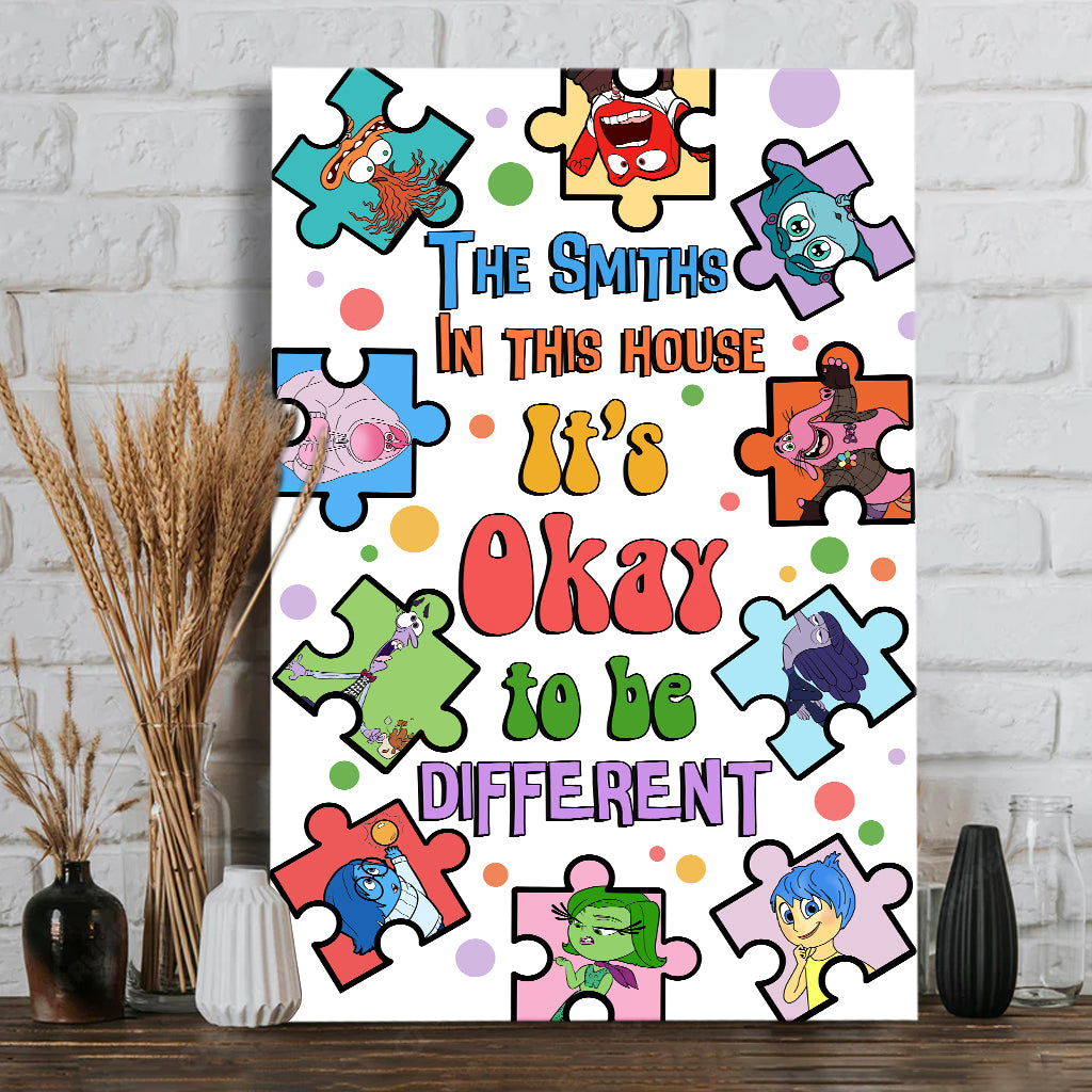 It's Okay To Be Different - Personalized Canvas And Poster