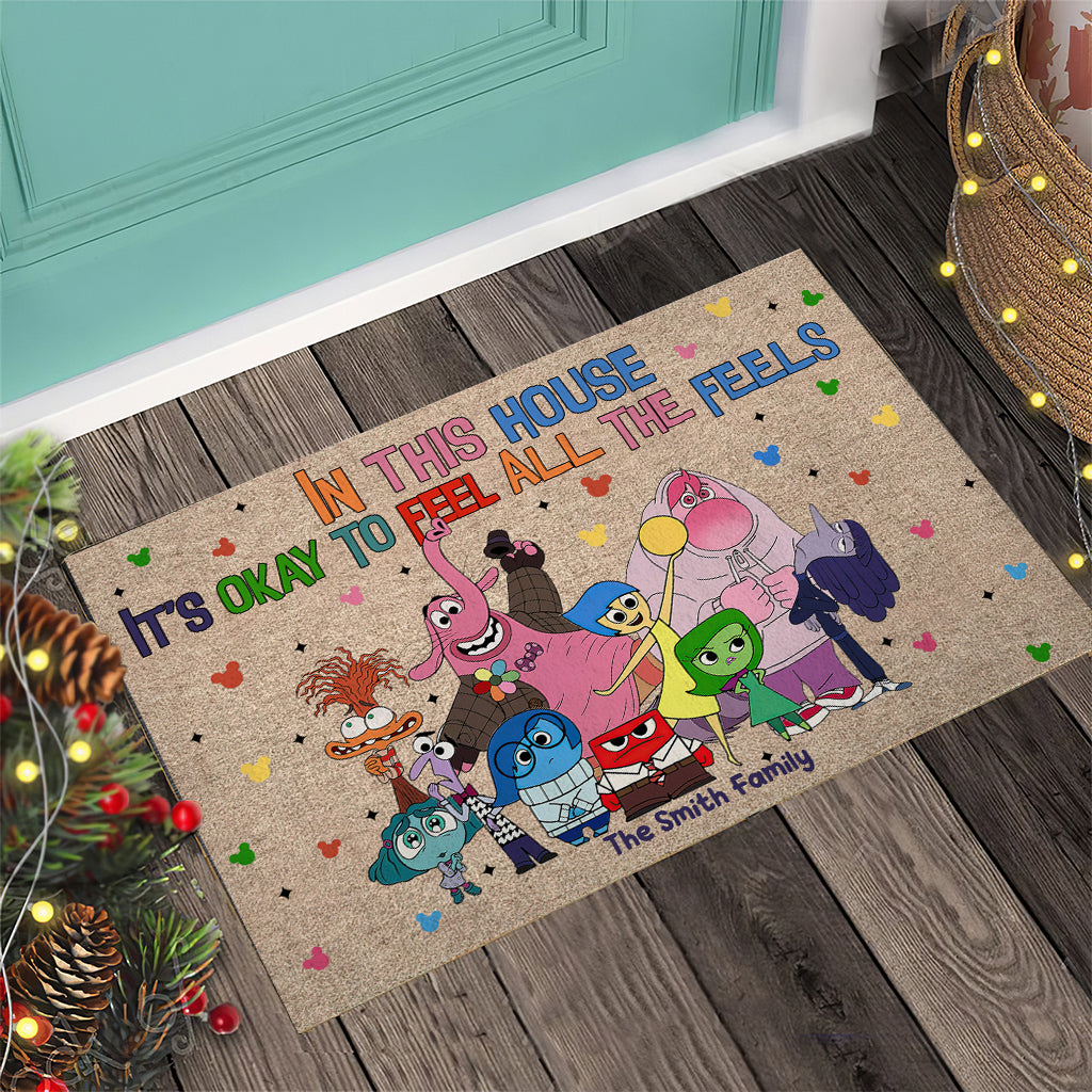 In This House/ Room... It's Okay To Feel All The Feels - Personalized Doormat