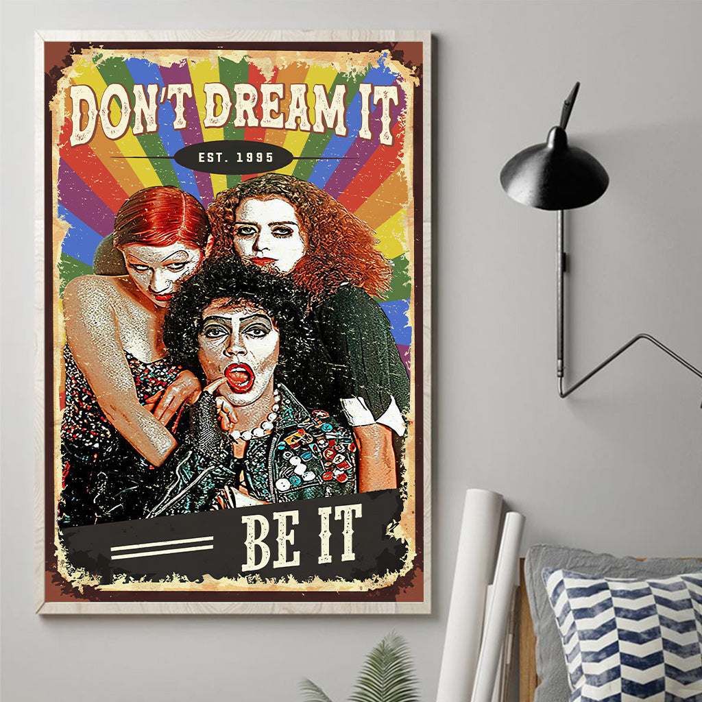 Don't Dream It Be It - Personalized LGBT Support Canvas And Poster