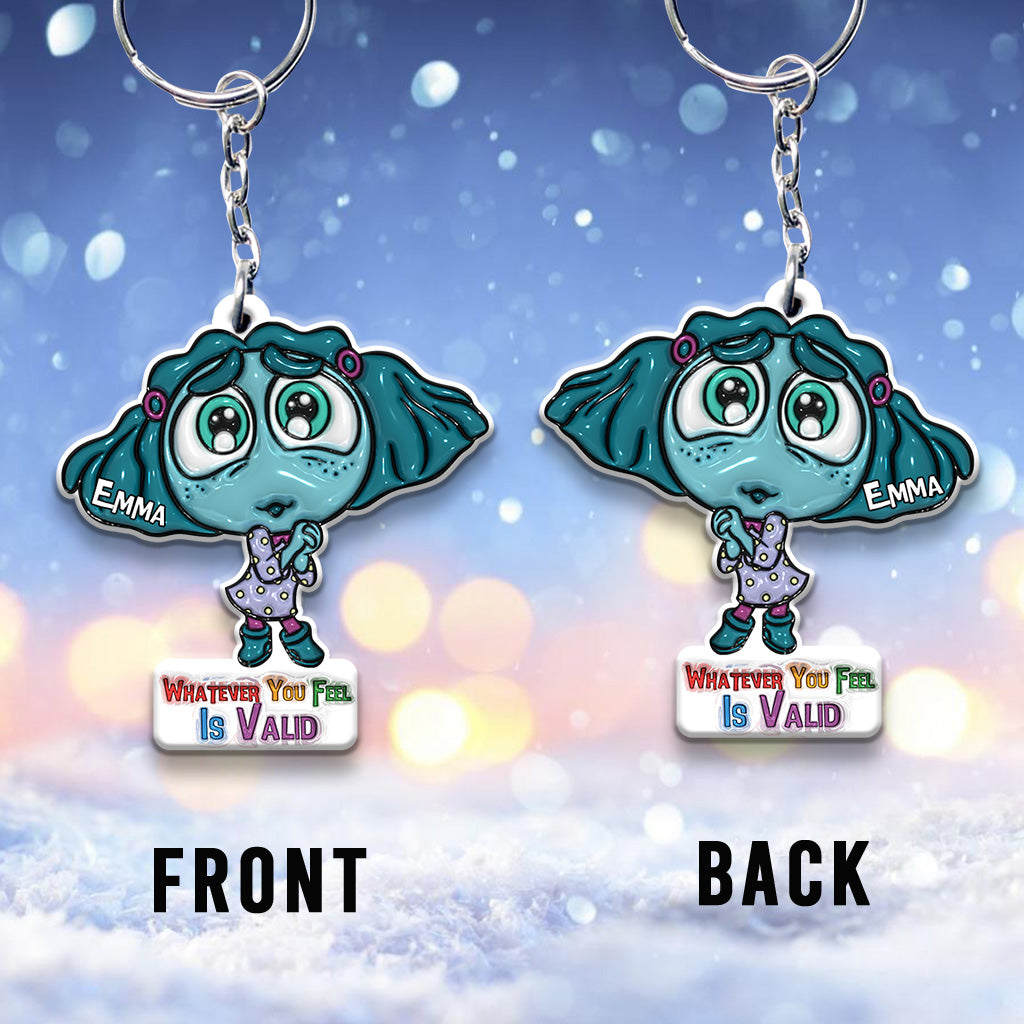 Whatever You Feel Is Valid - Personalized Keychain